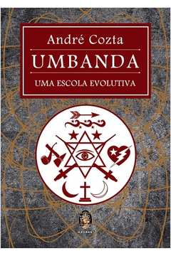 Umbanda - uma Escola Evolutiva