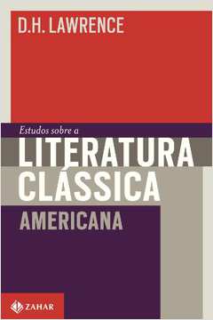 Estudos Sobre a Literatura Clássica Americana