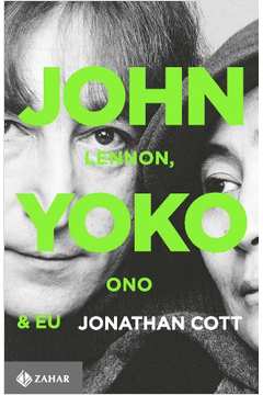 John Lennon, Yoko Ono E Eu