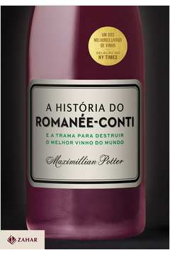 Historia Do Romanee Conti A