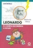 Gênios da Ciência - Leonardo - Livro