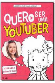 Quero ser uma youtuber: Acompanhe o Diário da Mila!