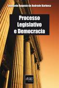 Processo Legislativo e Democracia