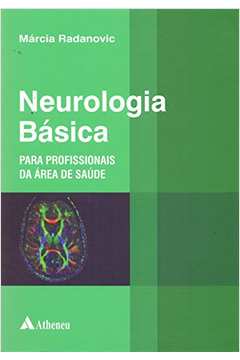 Neurologia Básica para Profissionais da Área da Saúde