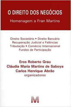 Direito Dos Negocios, O - Hom. Fran Martins