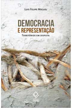Democracia E Representacao: Territorios Em Disputa