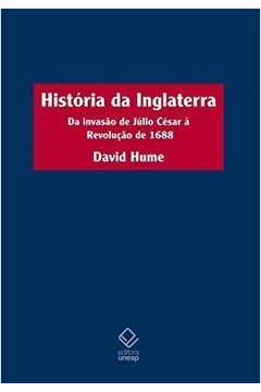 História da Inglaterra - da Invasão de Júlio César à Revol de 1688
