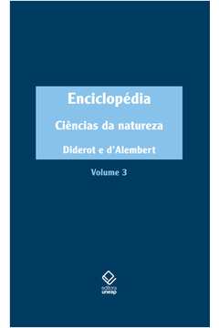 Enciclopédia - Vol. 3 : Ciências Da Natureza