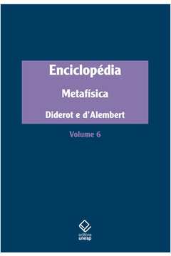 Enciclopédia, Ou Dicionário Razoado Das Ciências, Das Artes E Dos Of