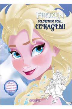 Disney Frozen - Colorindo Com Coragem