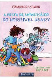 A Festa de Aniversário do Horrível Henry