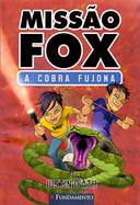 Missão Fox a Cobra Fujona