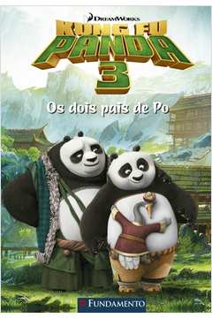 Kung Fu Panda 3: os Dois Pais de Po