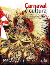 Carnaval E Cultura : Poetica E Técnica No Fazer Escola De Samba