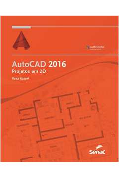 Autocad 2016 - Projetos Em 2d