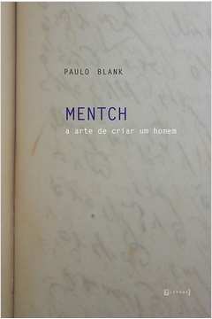 Mentch : a arte de criar um homem