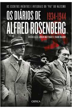 Os Diários de Alfred Rosenberg: 1934 - 1944