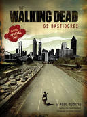 The Walking Dead: os Bastidores : o Guia Oficial