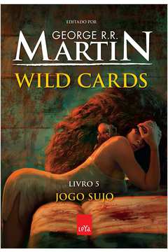 Wild Cards: Jogo Sujo