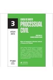 Curso de Direito Processual Civil - Volume 3