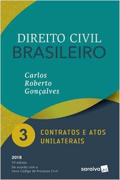 Direito Civil Brasileiro 3 Contratos e Atos Unilaterais