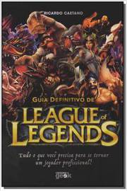 Guia Definitivo de League Of Legends