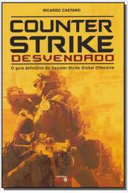 Counter - Strike Desvendado - 1A Ed