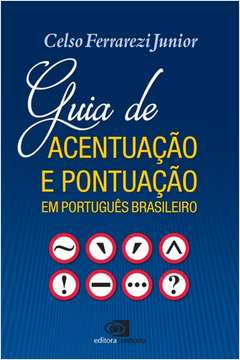 Guia De Acentuação E Pontuação Em Português Brasileiro