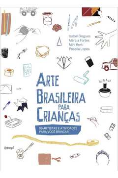 ARTE BRASILEIRA PARA CRIANCAS --LN-PT