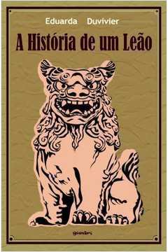 A História de um Leão