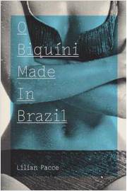 O Biquíni Made In Brazil