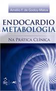 Endocardiometabologia na Pratica Clinica