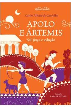 Apolo E Artemis - Sol Forca Seducao