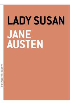Lady Susan - Serie: A Arte Da Novela