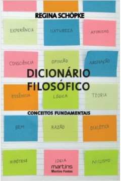 Dicionário Filosófico - Conceitos Fundamentais