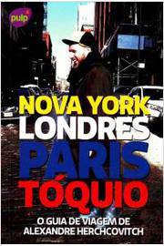 Nova York Londres Paris Tóquio