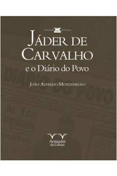 Jáder de Carvalho e o Diário do Povo