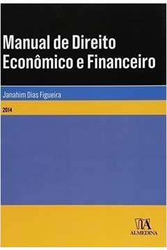 Manual De Direito Econômico E Financeiro