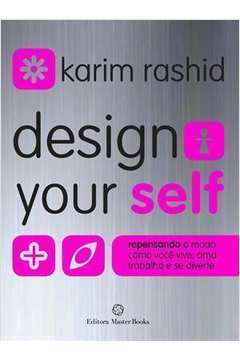 Design Your Self