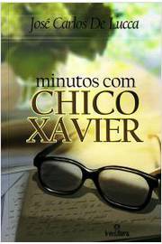 MINUTOS COM CHICO XAVIER