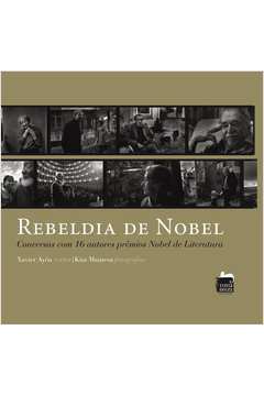 Livro Rebeldia de Nobel Xavier Ayen Estante Virtual