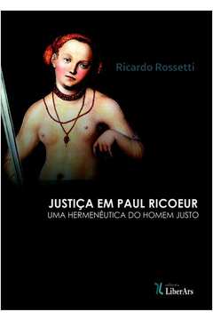 Justiça em Paul Ricoeur : Uma Hermenêutica do Homem Justo
