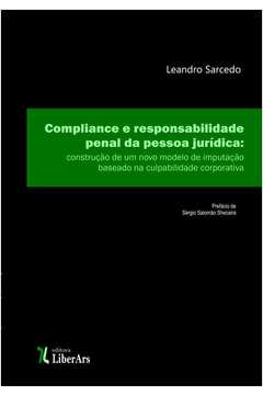 Compliance e Responsabilidade Penal da Pessoa Jurídica : Construção