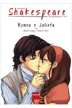 Romeu e Julieta - Coleção Shakespeare em Quadrinhos