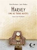 Harvey Como Me Tornei Invisivel