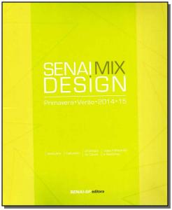 Senai: Mix Design