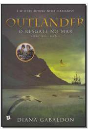 Outlander o Resgate no Mar Livro Três Parte I