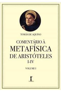 Comentario A Metafisica De Aristoteles - Vol.1