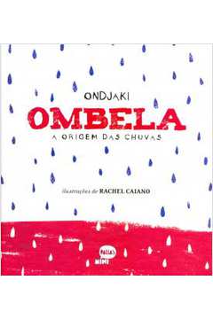 Ombela : a origem das chuvas
