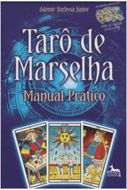 Taro De Marselha - Manual Pratico -Com 22 Cartas
